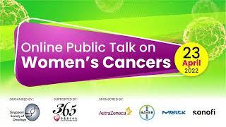 Breast Cancer | Cervical Cancer | Women's Cancer Talk | Dr Tan Sing Huang | Dr Lim Sheow Lei