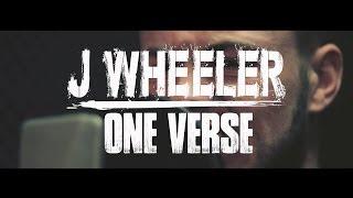 J Wheeler - 'One Verse' (Official Video)