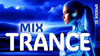 TRANCE MIX 2024  Trance music for working out | Episode 32 | #TRANCE2024