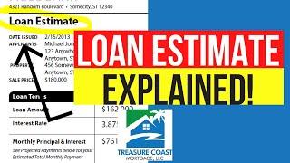 Loan Estimate Explained: Mortgage Fee Disclosure