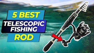 5 Best Telescopic Fishing Rod