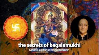 The Secrets of Bagalamukhi: Shut Down the Chattering Mind