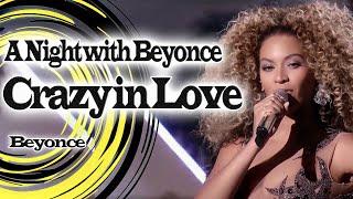 Beyonce - Crazy in Love -  A Night with Beyonce 2011 HDTV 1080p