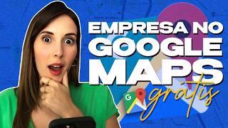 Como Cadastrar Minha Empresa No GOOGLE MAPS? | GRATUITO