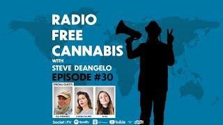 Episode 30 - Radio Free Cannabis with Steve DeAngelo