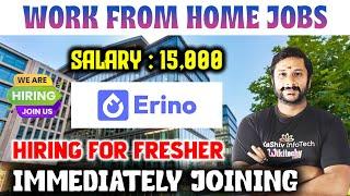 Erino Hiring 2024 | Work from Home jobs | Latest Jobs 2024 | Today Job Vacancy in Tamil #kaashiv