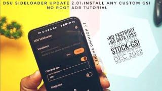 Install any custom gsi DSU sideloader app New update dec 2022 no root no fastboot tutorial.