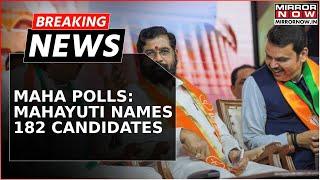 Maharashtra Elections: NCP Releases 1st List Of Candidates; Mahayuti Names 182 Candidates | Breaking