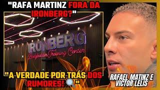  RAFA MARTINZ E IRONBERG: O QUE ACONTECEU? EXPULSÃO EXPLICADA! 