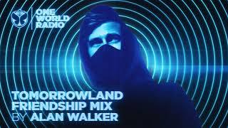 One World Radio - Friendship Mix - Alan Walker