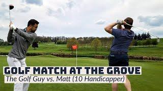 Golf Match at The Grove – The Golf Guy vs. 10 Handicapper