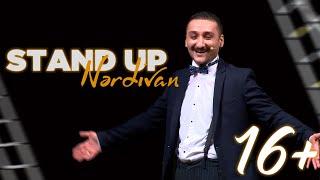 +16 STAND UP "NƏRDİVAN" Səməndər Rzayev