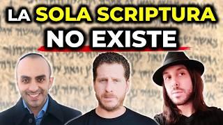 La Sola Scriptura NO TIENE SENTIDO: Judíos explican la incómoda verdad