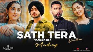 Sath Tera Mangda Ni X Dhadkan - Love Feeling Mashup 2024 | Shubh Ft. Mani Chopra | Dj Rash King |