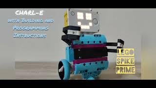 Lego SPIKE Prime | CHARL-E with Building and Programming Instructions