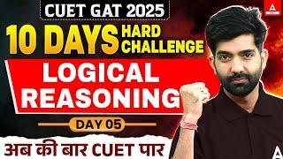 CUET 2025 General Aptitude Test | SET | CUET Reasoning | Part 5