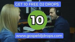 Get 10 FREE DJ Drops II [Download 10 FREE DJ Drops ]