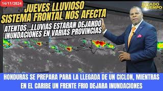 14 NOVIEMBRE. ATENTOS HABRA INUNDACIONES. SISTEMA FRONTAL DEJANDO LLUVIAS EN GRAN PARTE DEL PAIS