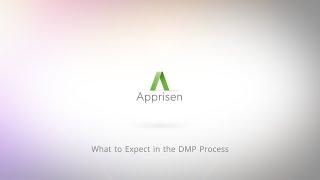 What to Expect in the DMP Process