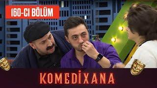 Komedixana 160-cı Bölüm 06.02.2022