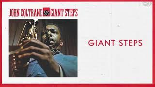 John Coltrane - Giant Steps (2020 Remaster) [Official Audio]