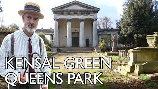 A Queens Park Paradise by Way of Kensal Green - London Walk