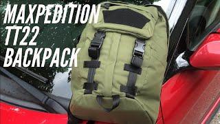 NEW Maxpedition TT22 Backpack: Prepared Citizen Packs - Low-Profile, High Functionality
