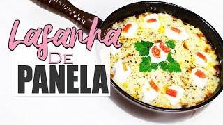 Lasanha de Panela Super Fácil e Rápida | Carol e Thaís