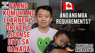 PAANO KUMUHA NG LEARNER'S DRIVER'S LICENSE DITO SA CANADA | PASADO 1 TAKE ONLY| BUHAY CANADA VLOG#38