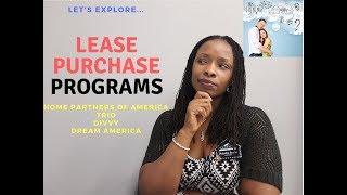 Lease Purchase Programs - Home Partners of America, TRIO, Divvy  & Dream America