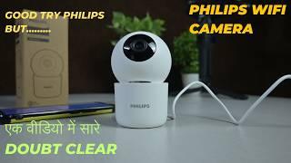 philips 360  wifi camera|| all details explained || is it worth to buy in 2024 or not all explained|