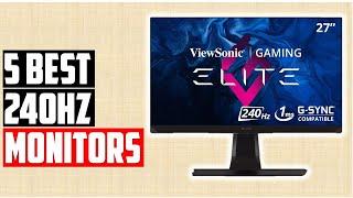 Top 5 Best Cheap 240Hz Monitors-The Ultimate Budget Gaming Monitors