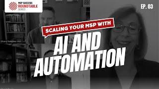 Top AI And Automation Strategies To Grow Your MSP