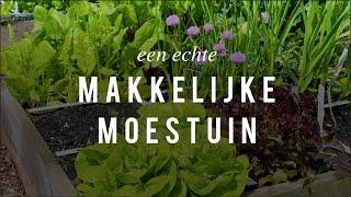 Een echte Makkelijke Moestuin