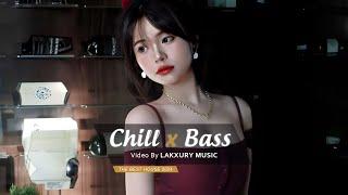 CHILL BASS 2024 - NHẠC DEEP HOUSE REMIX 2024 HAY NHẤT - MIXTAPE VIET DEEP 2024 HOUSE LAK TIKTOK