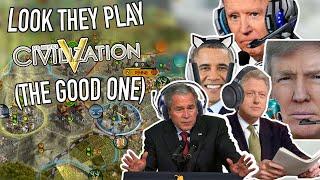 Presidents Play Civilization V: The BETTER one