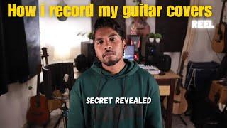 How i record my guitar covers| sandeep mehra