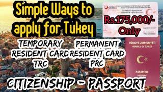 How to Get Turkey Residency | TRC Temporary Resident Card | PRC Permanent Resident Card