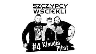 #4 Klaudia Piłat (The Traitors) - Czy HEJT to nasz sport narodowy? [SZCZYPCY I WŚCIEKLI]