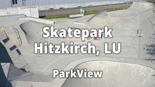 Skatepark Hitzkirch, LU / Schweiz (2018 | #ParkView Tour 120)