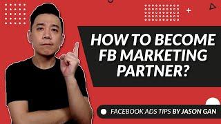 How to become Facebook Marketing Partner? (FB Marketing Partner Directory Tutorial)