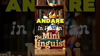 Irregular Italian Verbs - ANDARE - to GO -learn Italian easily by watching this video on repeat