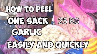 How To Peel One Sack Garlic Easily And Quickly