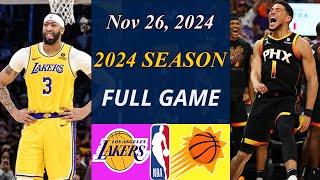 Los Angeles Lakers vs Phoenix Suns Full Game  Nov 26, 2024 | NBA TODAY