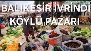 Balıkesir İvrindi  Köylü Pazarı  - 4 Ocak 2025 -#turkey #bazaar #viralvideo #keşfet #ivrindi