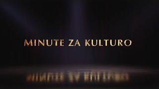 MINUTE ZA KULTURO 13.11.2024