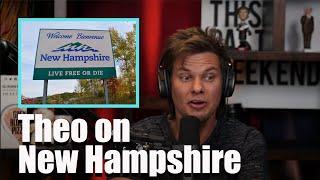 Theo Von on New Hampshire