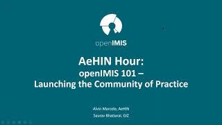 [AeHIN Hour] OpenIMIS 101