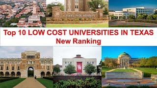 Top 10 LOW COST UNIVERSITIES IN TEXAS New Ranking