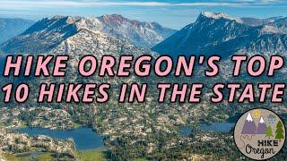 Hike Oregon's 10 Favorite Hikes in the State!